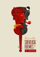 ¿Quién mató a Sherlock Holmes? – El musical 2