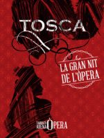 Tosca - La Gran Nit de l'Òpera 1