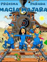 Próxima Parada: Magia Majara 2