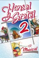 Hansel y Gretel 2, el musical - La Caseta Teatro 3