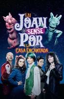 En Joan sense por i la casa encantada 3