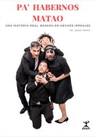 Pa' Habernos Matao 1