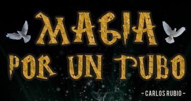Magia por un tubo 3