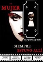 La mujer que siempre estuvo allí 2