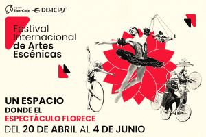 Festival Internacional de Artes Escénicas en Espacio Delicias 1