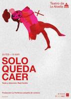 Solo Queda Caer de Raúl Cortés 3