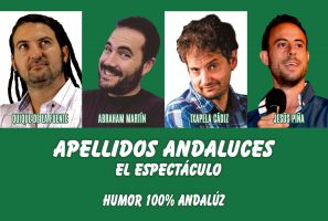 Apellidos Andaluces, el Espectáculo - Humor 100% Andaluz 2