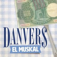 Danvers, el musical 1