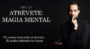 Atrévete, Magia Mental 1