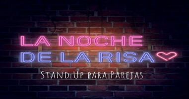 La Noche De La Risa - Stand Up para Parejas 2