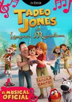 Tadeo Jones y la Lámpara Maravillosa - el Musical 1