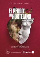 El perro del hortelano - Fundación Siglo de Oro 1